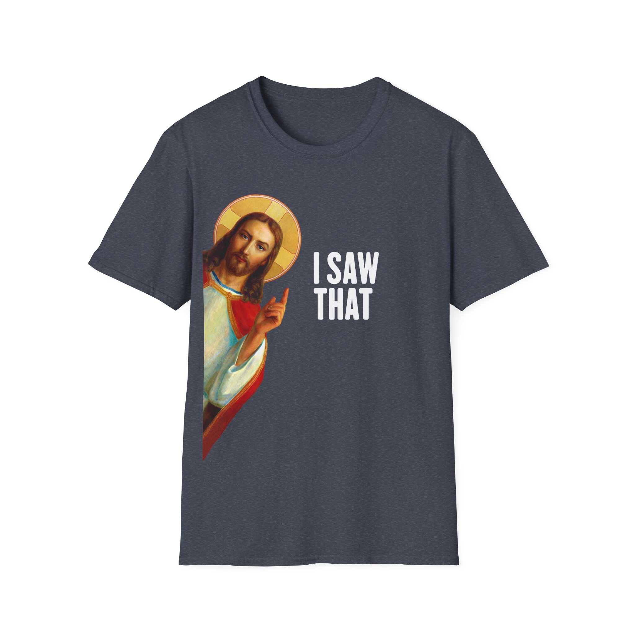 Jesus "I Saw That" Softstyle Tee - Image 11
